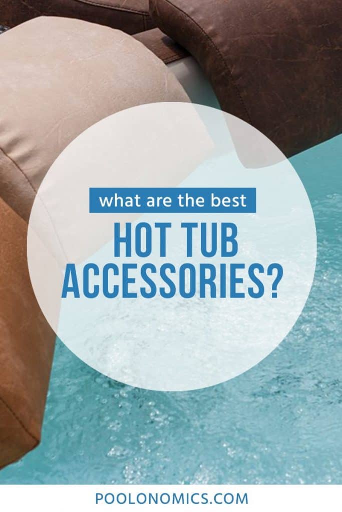 Everyone loves a good soak in their hot tub, but with the right accessories. Whether it’s the basics like music, lights and games, or the more luxurious comfort-adding items. Read on to discover all the extras we recommend for your hot tub, to ensure it's clean, comfortable and fun to use.  #poolonomics #hottub #spa